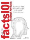 Exam Prep for 77-424 Microsoft Access 2013 - Book