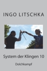 System der Klingen 10 : Dolchkampf - Book