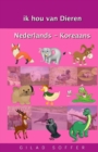 ik hou van Dieren Nederlands - Koreaans - Book
