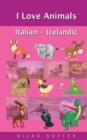 I Love Animals Italian - Icelandic - Book