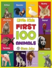 Little Kids First 100 Animals : Learning for Kids - Book