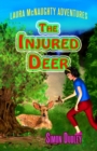 Laura McNaughty : The Injured Deer - Book