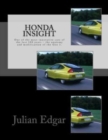 Honda Insight : One of the most innovative cars of the last 100 years - the anatomy and modification of the Gen 1. - Book