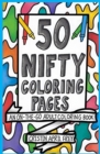 50 Nifty Mini Coloring Pages : An On-The-Go Adult Coloring Book - Book