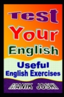 Test Your English : Useful English Exercises - Book