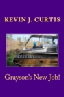 Grayson's New Job! - Book