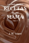 Las inolvidables recetas de mi mama vol 4 - Book