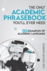 The Only Academic Phrasebook You'Ll Ever Need - Book