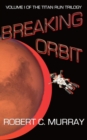 Breaking Orbit - Book
