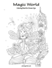 Magic World Coloring Book for Grown-Ups 1 - Book