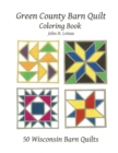Green County Barn Quilt Coloring Book - Book