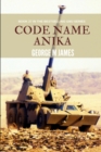 Code Name Anika - Book