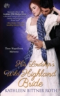 His Lordship's Wild Highland Bride - Book