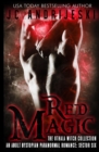 Red Magic : an Adult Dystopian Paranormal Romance: Sector 6 - Book