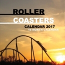 ROLLER COASTERS CALENDAR 2017 - Book