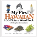 My First Hawaiian 200 Picture Word Book - Book