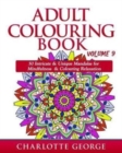 Adult Colouring Book - Volume 9 : 50 Unique & Intricate Mandalas for Mindfulness & Colouring Relaxation - Book