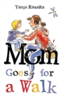 Mom Goes for a Walk : Picture book for the youngest readers - Book