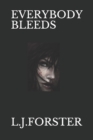 Everybody Bleeds - Book