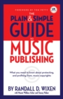 The Plain And Simple Guide To Music Publishing : Uk Edition - Book