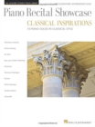 Piano Recital Showcase - Classical Inspirations : Hal Leonard Student Piano Library Late Elementary-Intermediate Le - Book
