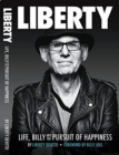 Liberty : Life, Billy and the Pursuit of Happiness - Book