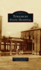 Tewksbury State Hospital - Book