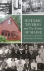 Historic Taverns and Tea Rooms of Maine - Book