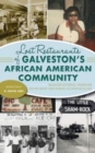 Lost Restaurants of Galveston's African American Community - Book