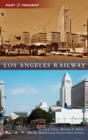 Los Angeles Railway - Book