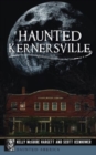 Haunted Kernersville - Book