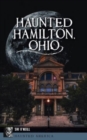 Haunted Hamilton, Ohio - Book