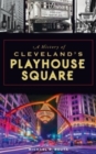 History of Cleveland's Playhouse Square - Book