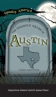 Ghostly Tales of Austin - Book
