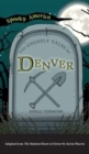 Ghostly Tales of Denver - Book