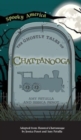 Ghostly Tales of Chattanooga - Book