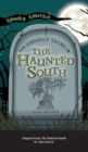 Ghostly Tales of the Haunted South - Book