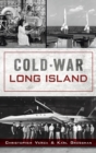 Cold War Long Island - Book