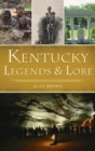 Kentucky Legends and Lore - Book