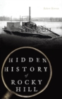 Hidden History of Rocky Hill - Book