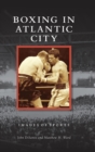 Boxing in Atlantic City - Book