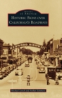 Historic Signs Over California's Roadways - Book