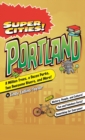 Super Cities! : Portland - Book