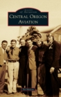 Central Oregon Aviation - Book