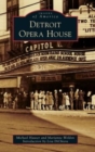 Detroit Opera House - Book