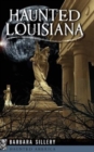 Haunted Louisiana - Book