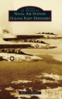 Naval Air Station Oceana Fleet Defenders - Book