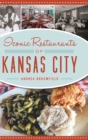 Iconic Restaurants of Kansas City - Book