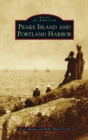 Peaks Island and Portland Harbor - Book