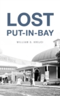 Lost Put-In-Bay - Book